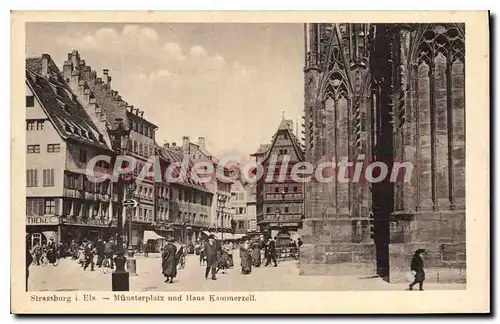 Cartes postales Strassburg i ELS Munsterplatz und Haus Kammerzell