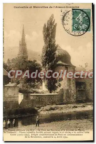 Cartes postales Thann La Tour de Sorcieres et le Clocher de l'Eglise