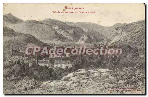 Cartes postales Notre Alsace Vallee de Wesserling Haute Alsace