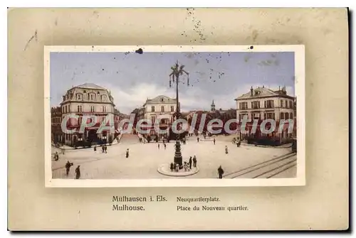 Cartes postales Mulhouse Place du Nouveau quartier