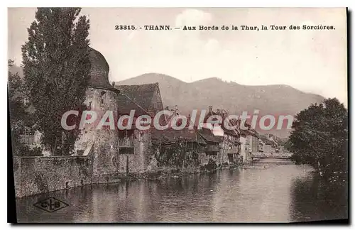 Cartes postales Thann Aux Bords de la Thur la Tour des Sorcieres