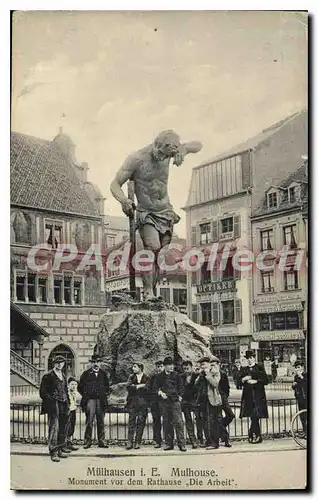 Cartes postales Mulhausen Mulhouse Monument Vor dem Rathause Die Arbeit