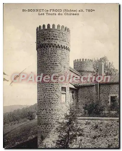 Cartes postales St Bonnet le Froid Rhone alt 780m Les Tours du Chateau