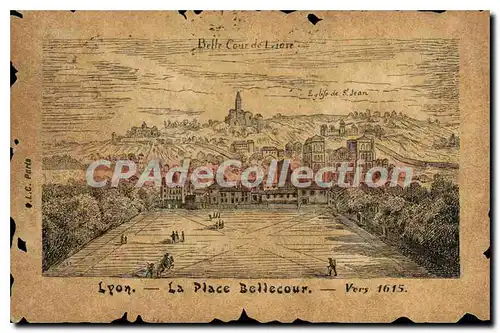 Cartes postales Lyon La Place Bellecour Vers 1615