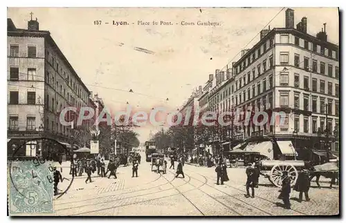 Cartes postales Lyon Place du Pont Cours Gambetta