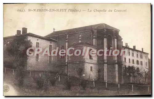 Ansichtskarte AK St Martin En Haut Rhone La Chapelle du Couvent