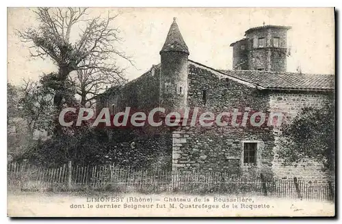 Ansichtskarte AK Limonest Rhone Chateau de la Roussellere dont le dernier fut M Quatrefages de la Roquette