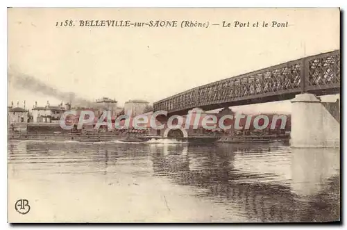 Cartes postales Belleville sur Saone Rhone Le Port et le Pont
