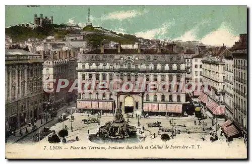 Cartes postales Lyon Place des Terreaux Fontaine Bartholds et Coiline de Fourvere