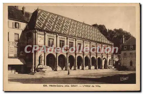 Cartes postales Haute Saone jolie Gray L'Hotel de Ville