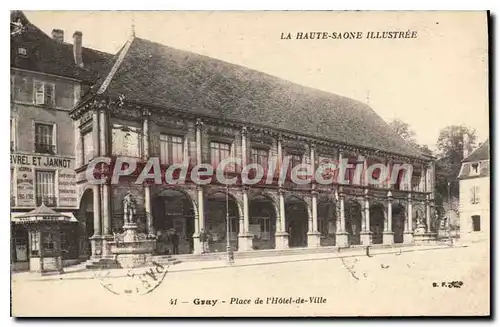 Cartes postales Gray Place de l'Hotel de Ville