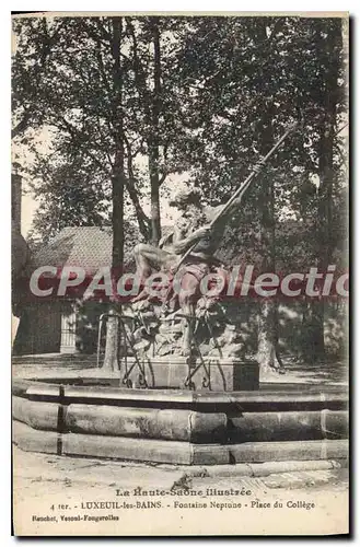 Ansichtskarte AK Luxueil les Baines Fontaine Neptune Place du College