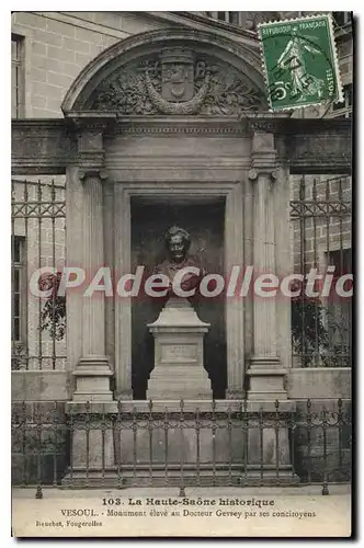 Cartes postales Vesoul Monument eleve au Docteur Gevrey par ses concitoyens
