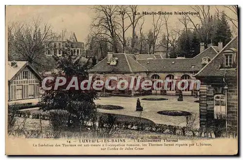 Cartes postales Luxeuil les Bains L'Etablissement Thermal