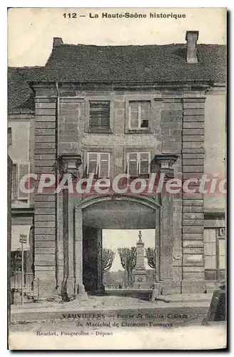 Cartes postales Vauviliers Entree de Hancien Chateau du Marechal de Clermont Tonnerie