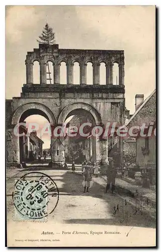 Cartes postales Autun Porte d'Arroux Epoque Romaine