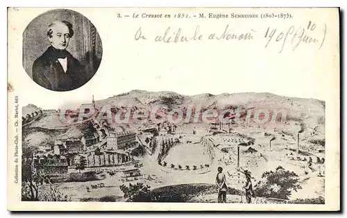 Cartes postales Le Creusot en 1851 M Eugene Schneideer 1805 1875