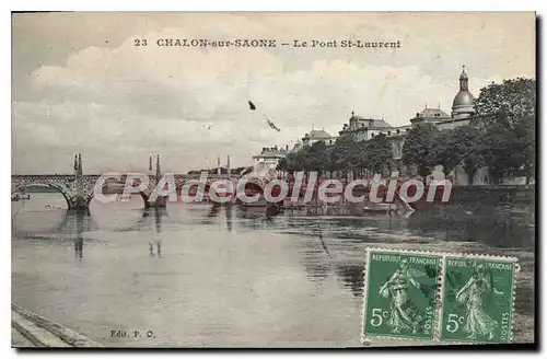 Ansichtskarte AK Chalon sur Saone Le Pont St Laurent