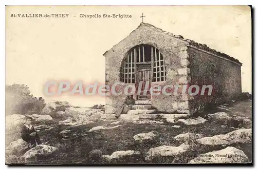 Cartes postales St Vallier de THIEY Chapelle Ste Brigitte