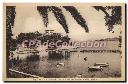 Cartes postales BEAULIEU sur MER la pointe des Fourmis Villa Kerylos