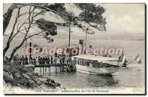 Cartes postales CANNES Debarcadere de L'Ile ST Honorat