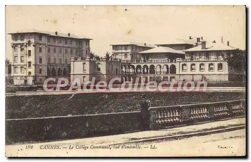 Cartes postales CANNES Le College Communal vue d'ensemble