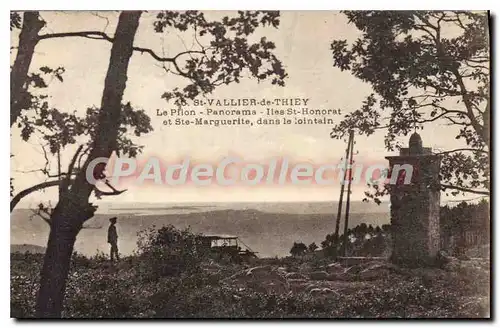 Cartes postales ST VALLIER de THIEY Le Pilon panorama Iles St Honorat et Ste Marguerite dans le lointaln