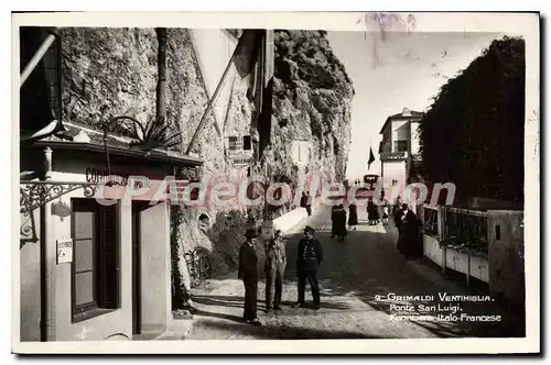 Cartes postales Grimaldi Ventimiglia ponte San Luigi Frantiere Italo Francese