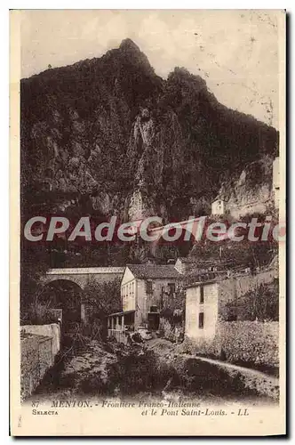 Cartes postales Menton Frontiere Franco Italienne et le Pont Saint Louis