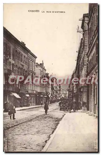 Cartes postales Cannes La Rue d'Antibes