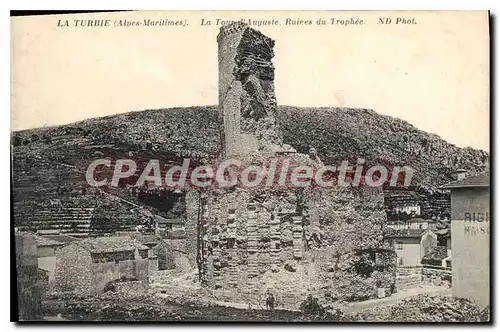 Cartes postales La Turbie Alpes Maritimes La Tour d'Auguste Ruines du Trophee