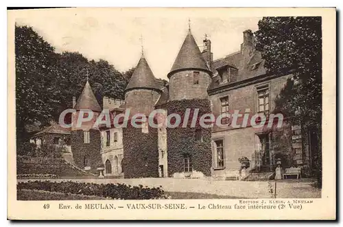 Cartes postales Env de Meulan Vaux sur Seine Le Chateau Face interieur (2e Vue)