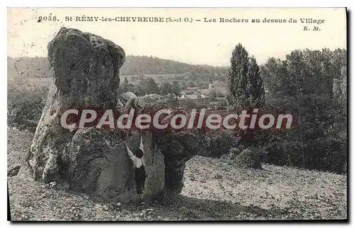 Cartes postales St Remy les Chevreuse (S et O) Les Rochers eu dessus du Village