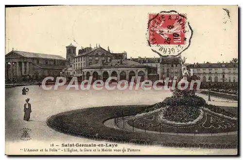 Cartes postales Saint Germain en Laye L'Amour et la Folie L'Eglise la Gare et la Mairie vues du Parterre