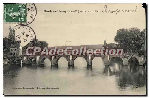 Cartes postales Mantes Limay (S et O) Le vieux Pont en Temps normal