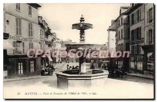 Ansichtskarte AK Mantes Place et Fontaine de l'Hotel de Ville