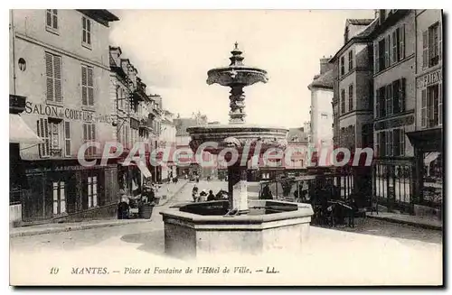 Cartes postales Mantes Place et Fontaine de l'Hotel de Ville