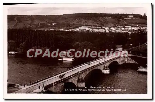 Ansichtskarte AK Mantes La Jolie Le Pont et l'Ile aux Dames vue de Notre Dame