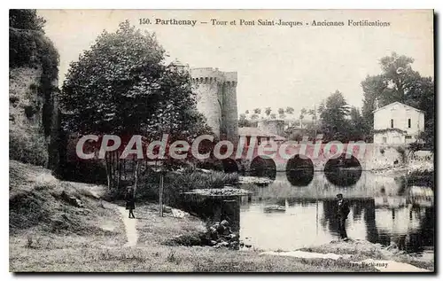 Ansichtskarte AK Parthenay Tour et Pont Saint Jacques Anciennes Fortifications