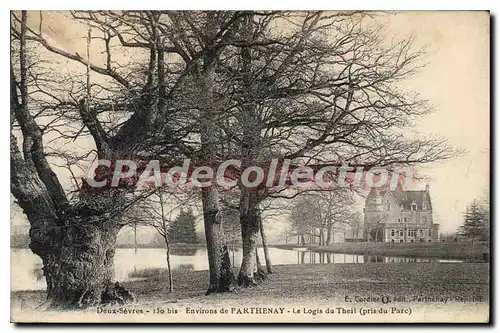 Cartes postales Deux Sevres Environs de Parthenay Le Logis du Theil (pris du Parc)