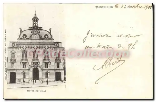 Cartes postales Montdidier le 31 octobre 1909 Hotel de Ville