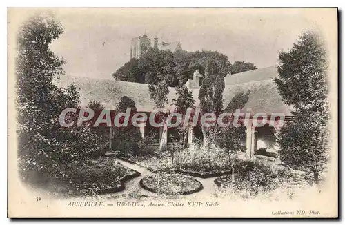 Cartes postales Abbeville Hotel Dieu Ancien Cloitre