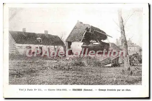 Cartes postales Erches (Somme) Grange eventree par un obus