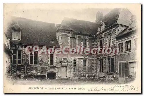 Cartes postales Abbeville Hotel Louis XIII Rue des Lilliers