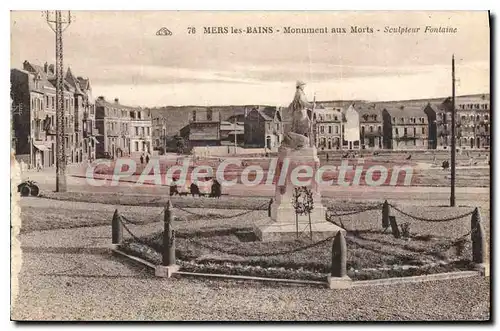 Cartes postales Mers les Bains Monument aux Morts Sculpteur Fontaine