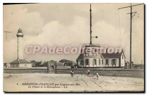 Cartes postales Brighton Cayeux sur Mer Le Phare et le Semaphore