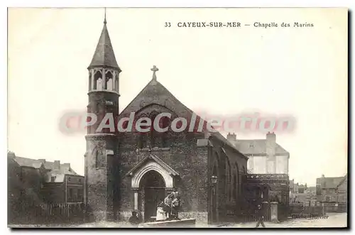 Cartes postales Cayeux sur Mer Chapelle des Marins