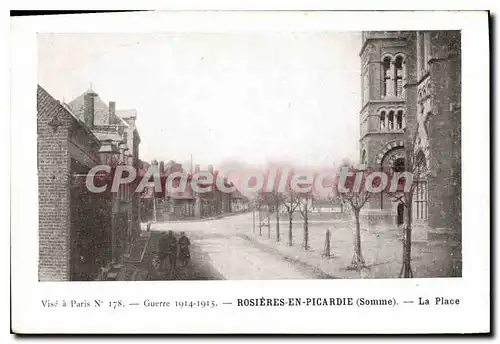 Cartes postales Rosieres en Picardie (Somme) La Place