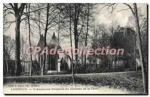 Ansichtskarte AK Lucheux L'ancienne Chapelle du Chateau et la Foret