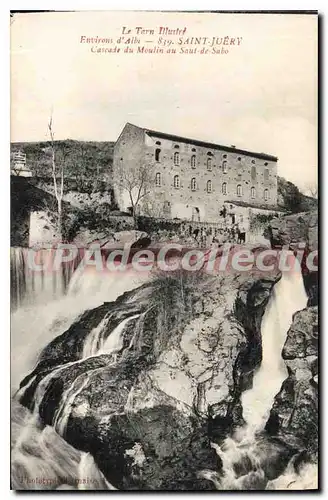 Ansichtskarte AK Le Tarn Illustre Environs d'Albi Saint Juery Cascade du Moulin au Saut de Sabo